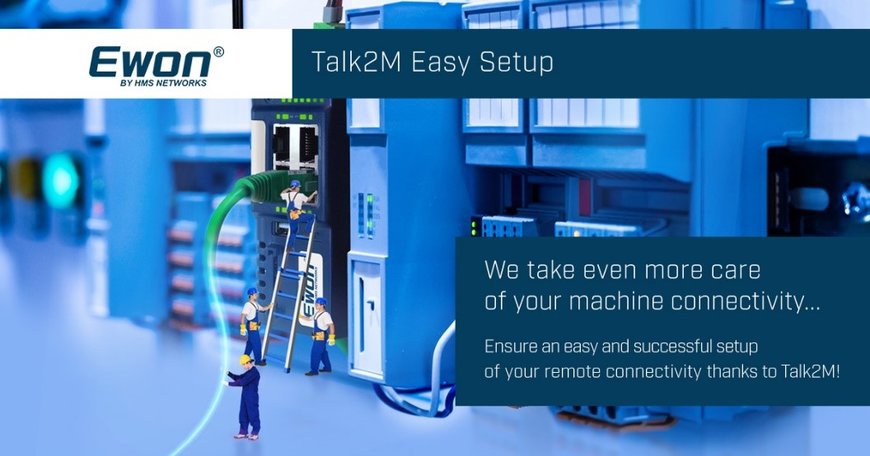 Talk2M Easy Setup makes machine connectivity easier than easy